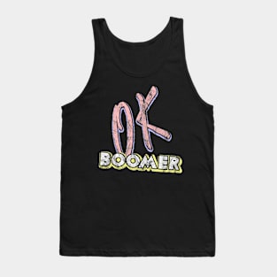 OK Boomer Tank Top